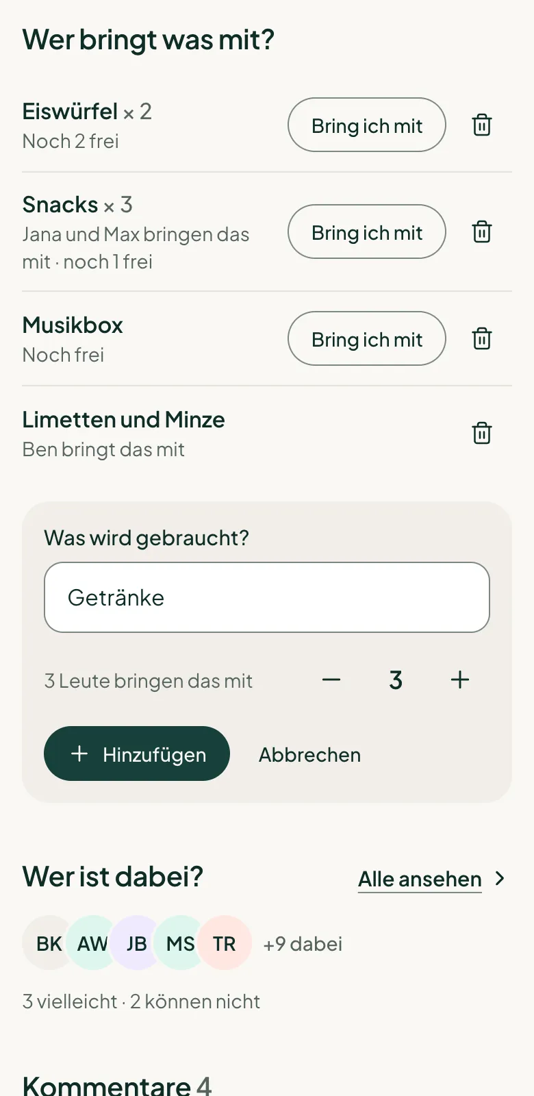 Die Gastgeberin legt einen Punkt an: „Was wird gebraucht?“ mit der Anzahl, wie viele das mitbringen